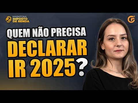 QUEM ESTÁ ISENTO DE DECLARAR IMPOSTO DE RENDA EM 2025? CONFIRA AS REGRAS