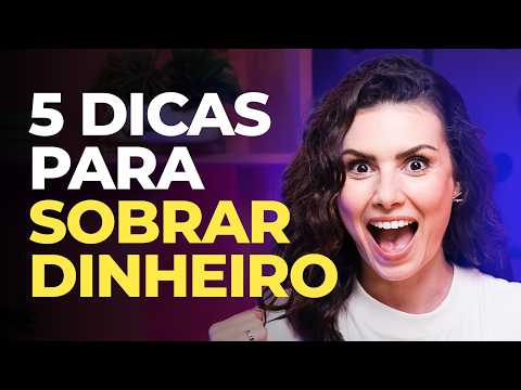 COMO ECONOMIZAR DINHEIRO? 5 super dicas que funcionam
