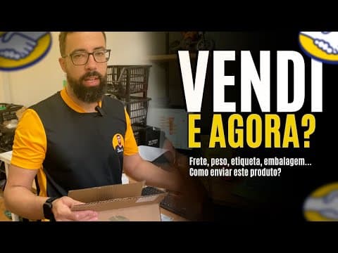 Vendi e agora? Embalagem, NF, envio (vídeo atualizado)