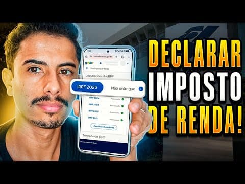 Como Declarar o Imposto de Renda 2026 pelo Celular