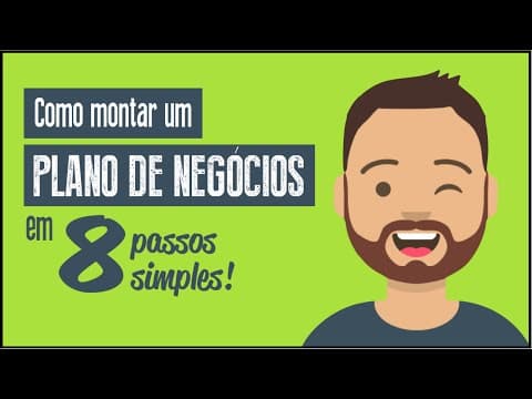 Como Montar um Plano de Negócio em 8 Passos Simples