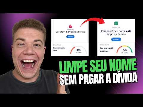 Como Limpar o Nome sem Pagar a Dívida — 3 Formas Comprovadas