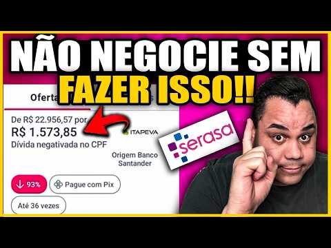 🚨 Serasa Limpa Nome Melhor maneira de negociar dívidas em 2025! NÃO NEGOCIE A SUA DÍVIDA NO SERASA