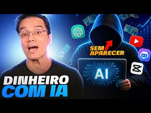 6 Formas de Ganhar Dinheiro com IA sem Aparecer e sem Investir