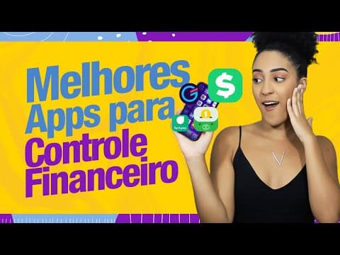 MELHORES APLICATIVOS PARA CONTROLE FINANCEIRO 💰